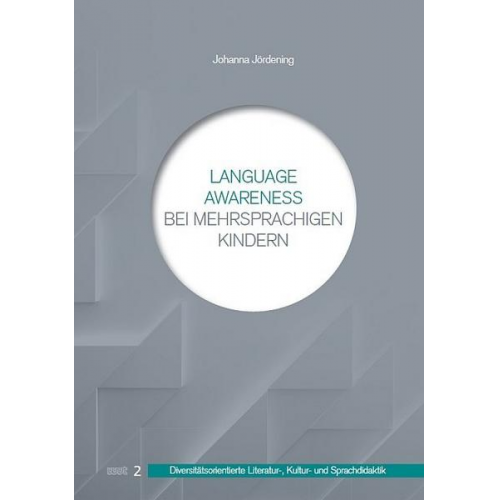 Johanna Jördening - Language Awareness bei mehrsprachigen Kindern