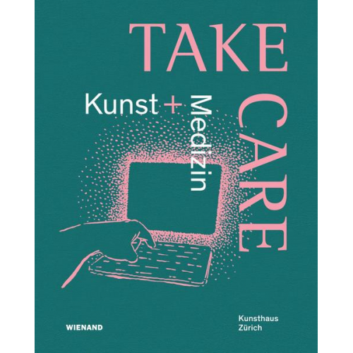 Take Care: Kunst und Medizin