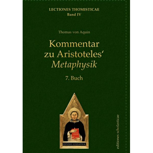 Thomas Aquin - Kommentar zu Aristoteles‘ Metaphysik