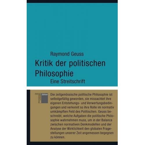 Raymond Geuss - Kritik der politischen Philosophie