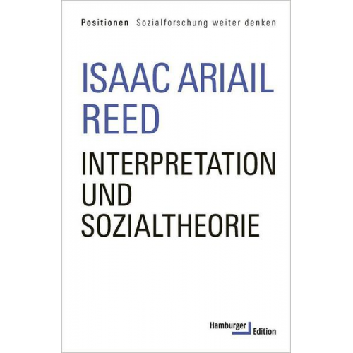 Isaac Ariail Reed - Interpretation und Sozialtheorie