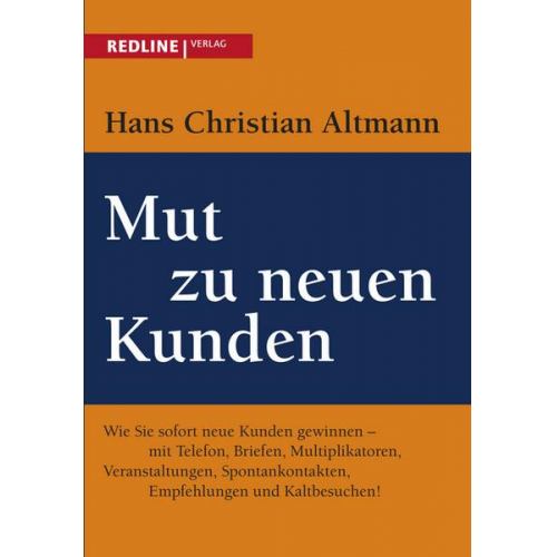 Hans Christian Altmann - Mut zu neuen Kunden