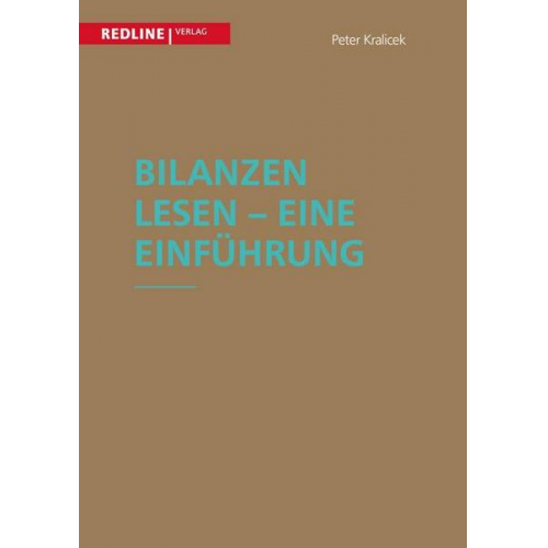 Peter Kralicek - Bilanzen lesen - Eine Einführung