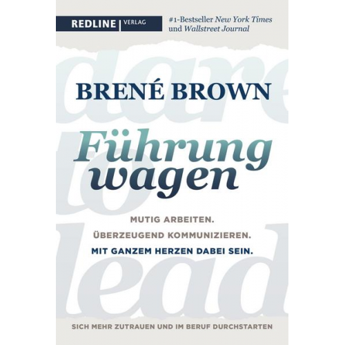 Brené Brown - Dare to lead – Führung wagen