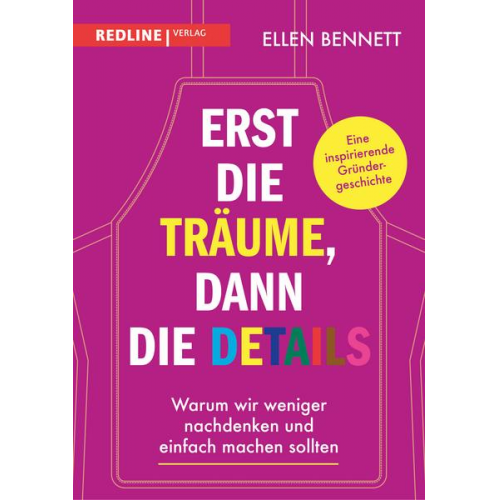 Ellen Bennett - Erst die Träume, dann die Details