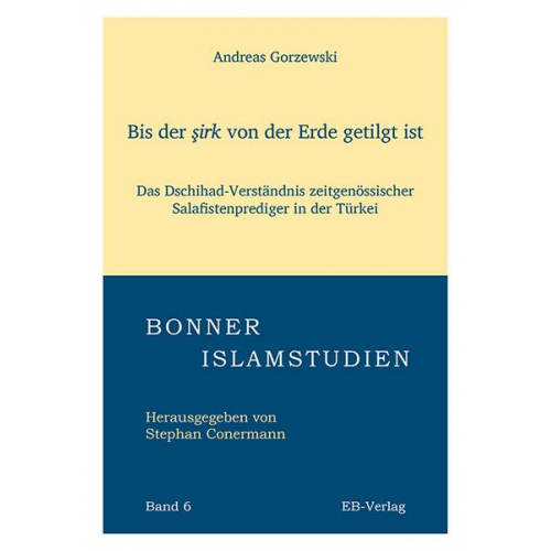 Andreas Gorzewski - Bis der şirk von der Erde getilgt ist