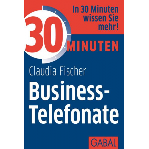 Claudia Fischer - 30 Minuten Business-Telefonate