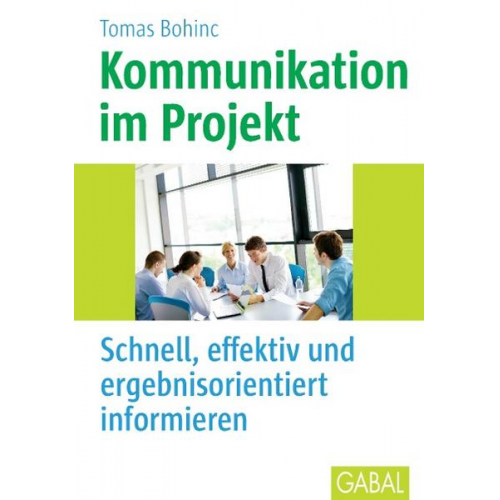 Tomas Bohinc - Kommunikation im Projekt