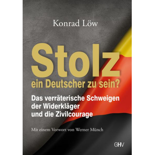 Konrad Löw - Stolz ein Deutscher zu sein?