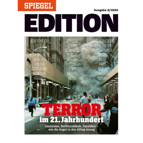 SPIEGEL-Verlag Rudolf Augstein GmbH & Co. KG - Terror im 21. Jahrhundert