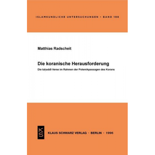 Matthias Radscheit - Die koranische Herausforderung