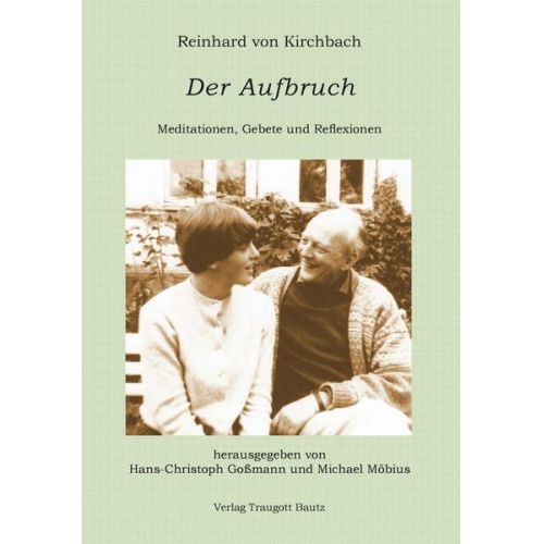 Reinhard von Kirchbach Der Aufbruch