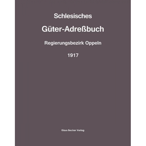 Schlesisches Güter-Adreßbuch 1917