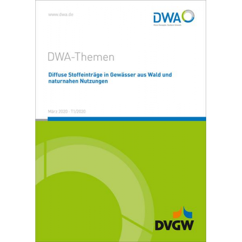 Diffuse Stoffeinträge in Gewässer aus Wald und naturnahen Nutzungen