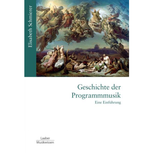 Elisabeth Schmierer - Geschichte der Programmmusik