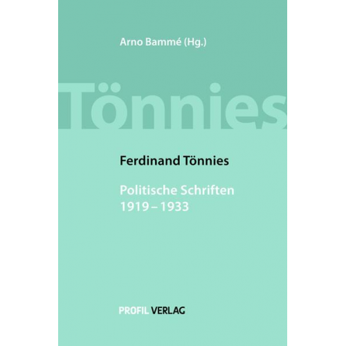 Ferdinand Tönnies - Ferdinand Tönnies, Politische Schriften 1919-1933