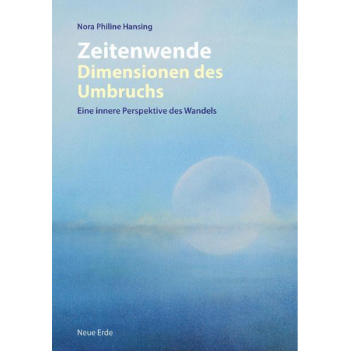 Nora Philine Hansing - Zeitenwende – Dimensionen des Umbruchs