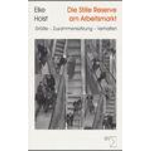 Elke Holst - Die Stille Reserve am Arbeitsmarkt