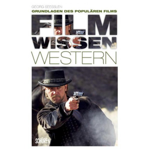 Georg Seesslen - Filmwissen: Western