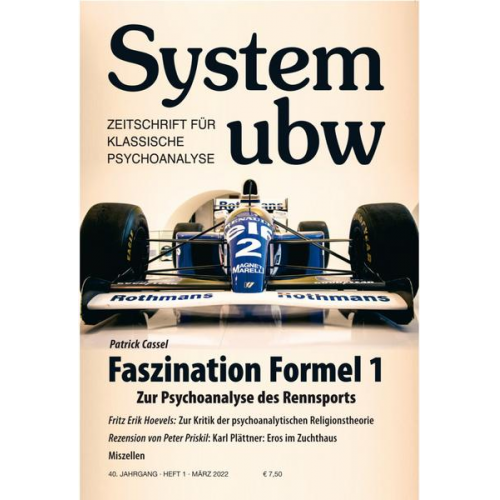 Patrick Cassel & Fritz Erik Hoevels & Peter Priskil & Zaya Sono & Joachim Füseter - Faszination Formel 1 – Zur Psychoanalyse des Rennsports