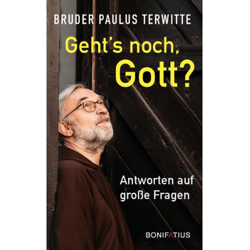 Paulus Terwitte - Geht's noch, Gott?