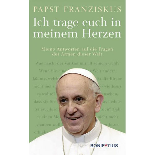 Papst Franziskus - Ich trage euch in meinem Herzen