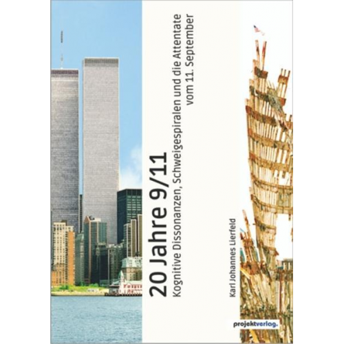 Karl Johannes Lierfeld - 20 Jahre 9/11