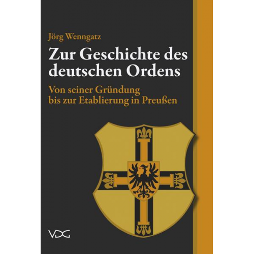 Jörg Wenngatz - Zur Geschichte des Deutschen Ordens