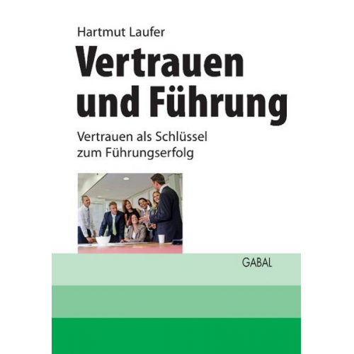 Hartmut Laufer - Vertrauen und Führung