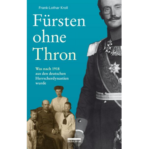 Frank-Lothar Kroll - Fürsten ohne Thron