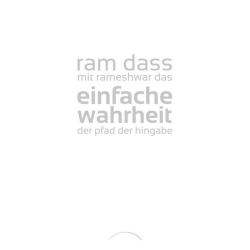 Ram Dass - Einfache Wahrheit