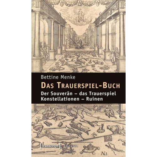 Bettine Menke - Das Trauerspiel-Buch