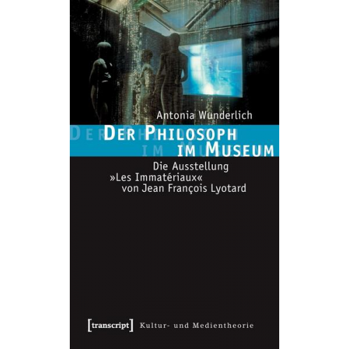 Antonia Wunderlich - Der Philosoph im Museum