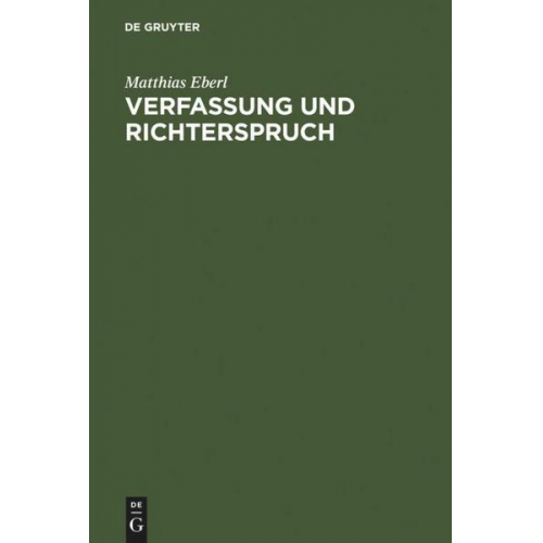 Matthias Eberl - Verfassung und Richterspruch