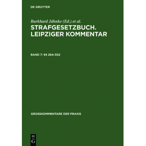 Strafgesetzbuch. Leipziger Kommentar / §§ 264-302