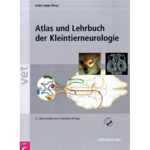 André Jaggy - Atlas und Lehrbuch der Kleintierneurologie