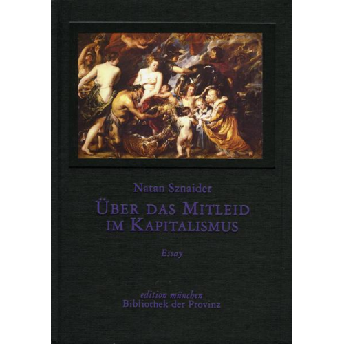 Natan Sznaider - Über das Mitleid im Kapitalismus