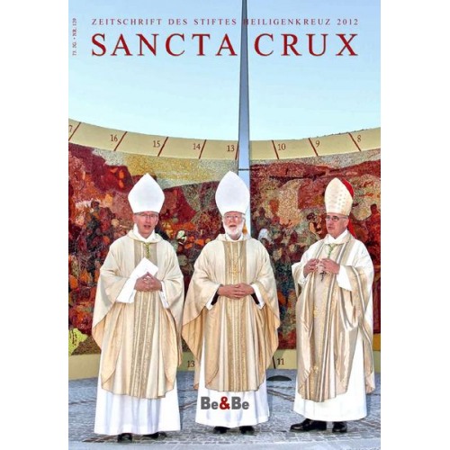 Sancta Crux. Zeitschrift des Stiftes Heiligenkreuz / Sancta Crux 2012