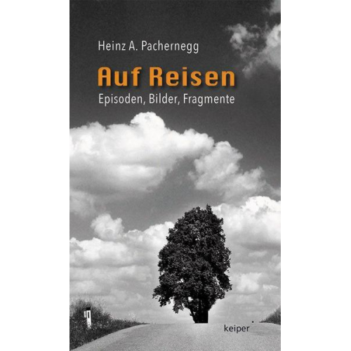 Heinz A. Pachernegg - Auf Reisen