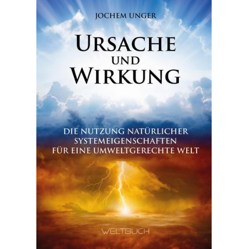 Jochem Unger - Ursache und Wirkung