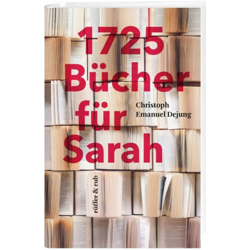 Dejung Christoph Emanuel - 1725 Bücher für Sarah