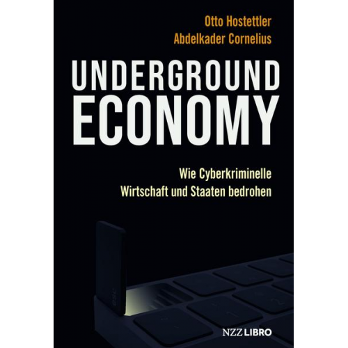 Otto Hostettler & Abdelkader Cornelius - Underground Economy