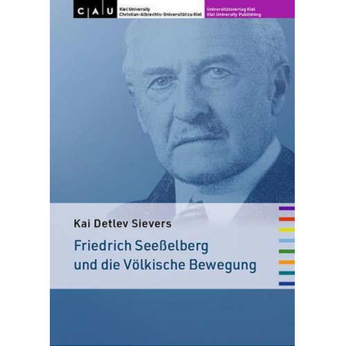 Kai Detlev Sievers - Friedrich Seeßelberg und die Völkische Bewegung