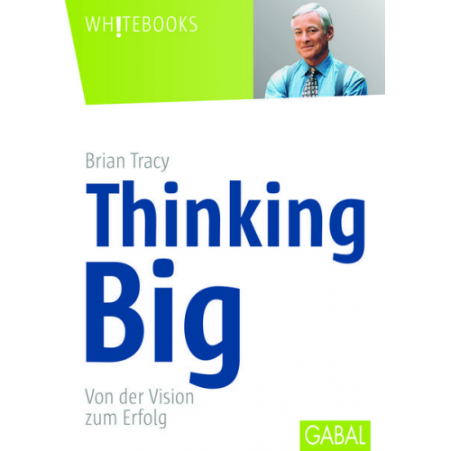 Brian Tracy - Thinking Big