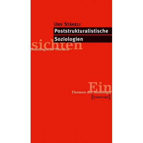 Urs Stäheli - Poststrukturalistische Soziologien