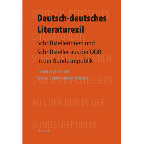 Astrid Günther & Dirk Hempel & Holger Ehrhardt & Michael Neumann & Axel Vieregg - Deutsch-deutsches Literaturexil