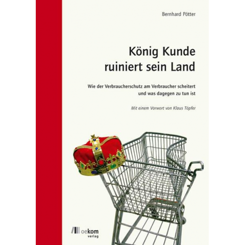 Bernhard Pötter - König Kunde ruiniert sein Land