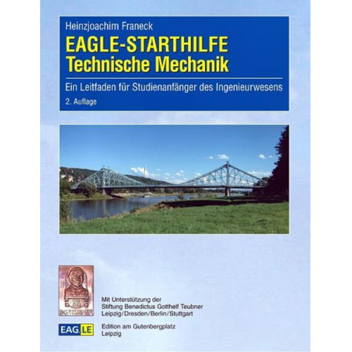 Heinzjoachim Franeck - EAGLE-STARTHILFE Technische Mechanik