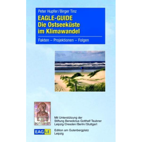 Peter Hupfer & Birger Tinz - EAGLE-GUIDE Die Ostseeküste im Klimawandel