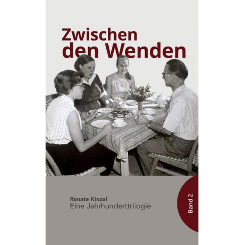 Renate Kinzel - Zwischen den Wenden